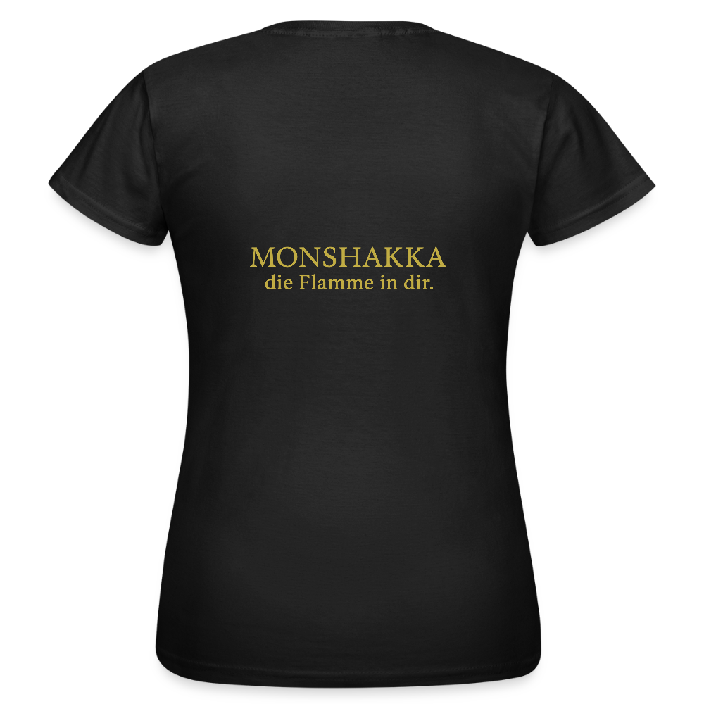 Monshakka - Die Flamme in dir Women Edition - black
