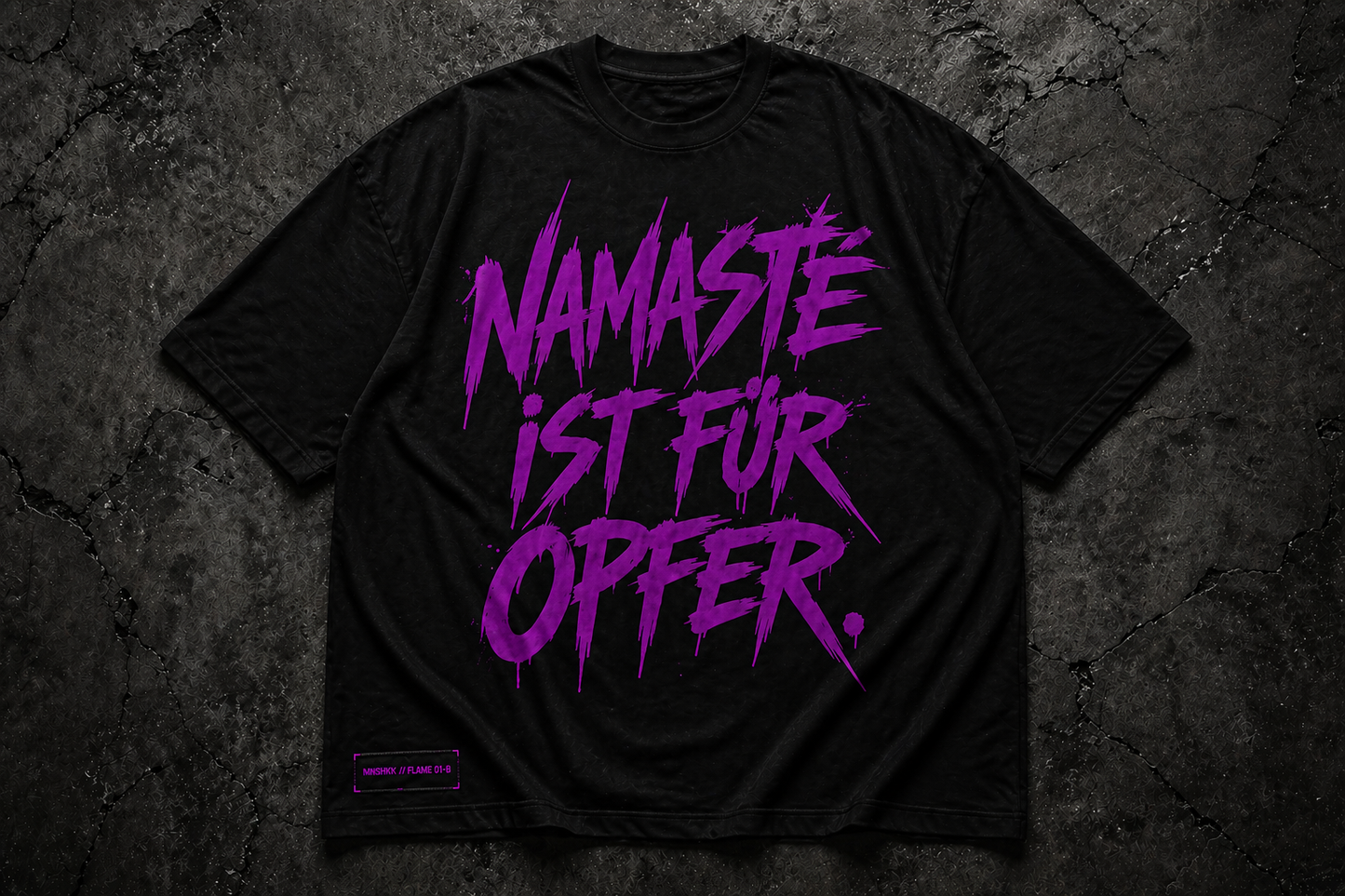MONSHAKKA FLAME 01-B // NAMASTÉ